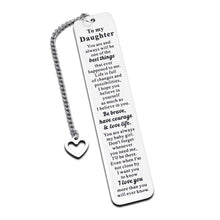 Load image into Gallery viewer, Daughter Gift from Mom Dad Christmas Stocking Stuffers for Teen Girls Inspirational Bookmark for Daughter in Law to My Daughter Bookmark Birthday Christmas Presents for Stepdaughter