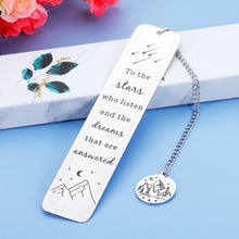 Load image into Gallery viewer, Inspirational Bookmark for Women Men Acotar Merchandise for Teens Girls Boys Acotar Bookmark for Book Lover Bookish Readers Friend Christmas Birthday Stocking Stuffers for Her Him