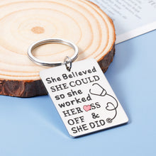 Load image into Gallery viewer, Nurse Keychain Gifts for RN Nurses Practitioner Nursing School Student Pendant Appreciation Graduation Birthday Christmas Nurse's Day Gifts Women She Believed She Could Key Ring Inspirational