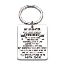 Load image into Gallery viewer, to My Daughter Keychain Gift from Mom Inspirational Gifts for Teen Girl Women Birthday Valentines Day Mother's Day Graduation Gift to Daughter from Mother in Law Step Daughter Wedding Christmas Gifts