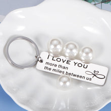 Load image into Gallery viewer, Long Distance Relationship Keychain Gifts for Boyfriend Girlfriend Couples I Love You More Than The Miles Between US Gifts for Him Her Birthday Valentines Christmas Going Away Gifts for Husband Wife