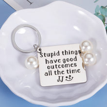 Load image into Gallery viewer, Funny Keychains Gift for Teen Boys Girl Friends Son Daughter Birthday Christmas Inspirational Keychain Gift for Women Men Kid Stupid Things Has Good Outcomes All The Time Outer Banks Stocking Stuffer