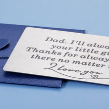 Load image into Gallery viewer, Sentimental Gifts for Dad from Daughter Engraved Wallet Insert Christmas Birthday Gifts for Father Men Him Father's Day Gifts for Stepdad Husband from Wife Stepdaughter Wedding Father of The Bride