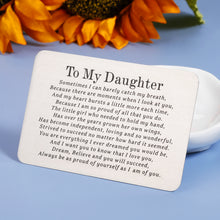 Load image into Gallery viewer, Daughter Gift Wallet Card from Mom Dad, Daughter Wedding Card Gifts from Mother Father College Graduation Birthday Christmas Mother's Day Valentine's Day Gifts for Daughter