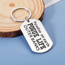 Load image into Gallery viewer, OuterBanks Keychain for Men Women Paradise on Earth Paradise on Earth Pogue Life Keychain Novelty Jewelry Gifts for Teenager Kids Daughter Son