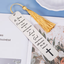 Load image into Gallery viewer, Christian Gifts for Women Men Inspirational Religious Bible Verse Bookmark Gift for Women Book Lovers Friends Be Strong and Courageous Christmas Birthday Confirmation Gifts for Boys Girls Color Random
