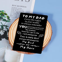 Load image into Gallery viewer, Dad Gifts from Daughter Wallet Card Insert for Dad Christmas Gift for Best Dad Step Dad Bonus Dad Father Daughter Gifts from Kids Birthday Father's Day Gift for Husband from Wife Stocking Stuffer Men