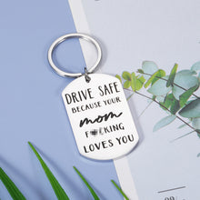 Load image into Gallery viewer, Funny Birthday Gift for Son Daughter from Mom Drive Safe Keychain Gift for New Driver Valentines Day Christmas Gifts for Boy Girl Stocking Stuffers for kids Men Women Graduation Gag Gifts for Him Her