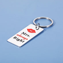 Load image into Gallery viewer, Wedding Gifts Mr. Right and Mrs. Always Right Couples Matching Keychain Engagement Housewarming Gifts for Couple His and Hers Gifts for Husband Wife Newlywed Bride Groom Anniversary Bridal Shower