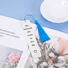 Load image into Gallery viewer, She Believe She Could So She Did Bookmark Inspirational Gradutaion Congratulations Birthday Anniversay Chritmas Gifts for Women Her Girl Book Lover Teacher Nurse Friends Coworker Going Away Gifts