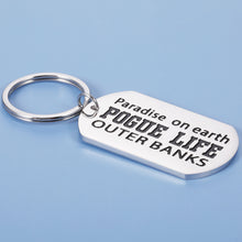 Load image into Gallery viewer, OuterBanks Keychain for Men Women Paradise on Earth Paradise on Earth Pogue Life Keychain Novelty Jewelry Gifts for Teenager Kids Daughter Son