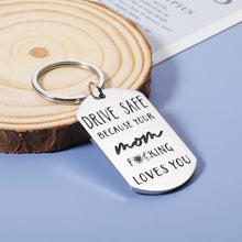 Load image into Gallery viewer, Funny Birthday Gift for Son Daughter from Mom Drive Safe Keychain Gift for New Driver Valentines Day Christmas Gifts for Boy Girl Stocking Stuffers for kids Men Women Graduation Gag Gifts for Him Her