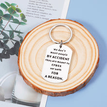 Load image into Gallery viewer, Going Away Gifts for Friends Coworker Goodbye Retirement Farewell Gifts Keychain for Colleague Boss Women Men We don't Meet People by Accident Friendship Key Chain