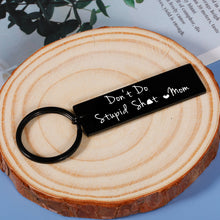 Load image into Gallery viewer, Don't Do Stupid Keychain Love Mom Funny Stocking Stuffers for Men Kids Women Teens Christmas Birthday Gifts for Son Daughter from Mom Gag Gifts for Teenager Boys Girls Graduation Valentine Humor Gift