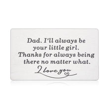 Load image into Gallery viewer, Sentimental Gifts for Dad from Daughter Engraved Wallet Insert Christmas Birthday Gifts for Father Men Him Father's Day Gifts for Stepdad Husband from Wife Stepdaughter Wedding Father of The Bride