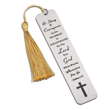 Load image into Gallery viewer, Christian Gifts for Women Men Inspirational Religious Bible Verse Bookmark Gift for Women Book Lovers Friends Be Strong and Courageous Christmas Birthday Confirmation Gifts for Boys Girls Color Random