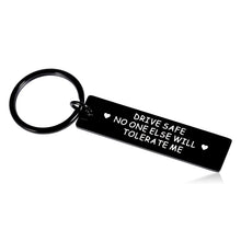 Load image into Gallery viewer, Drive Safe Keychain for Boyfriend Valentines Day Birthday Anniversary Gifts for Men Husband Fiance Drive Safe Keychain Novelty Gifts for Best Friend Son Daughter Christmas Stocking Stuffer Fathers Day