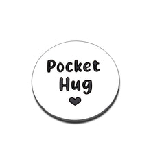 Load image into Gallery viewer, Gifts for Women Men Pocket Hug Inspirational Birthday Valentine's Day Christmas Gifts for Best Friend Women for Friend Son Daughter Thank You Office Appreciation Gift for Coworkers Friends Graduation to Daughter Son Her Him