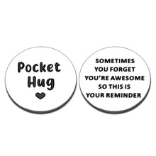 Load image into Gallery viewer, Gifts for Women Men Pocket Hug Inspirational Birthday Valentine's Day Christmas Gifts for Best Friend Women for Friend Son Daughter Thank You Office Appreciation Gift for Coworkers Friends Graduation to Daughter Son Her Him