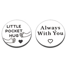 Load image into Gallery viewer, Pocket Hug Token Keepsake for Friend Missing You Gift for Him her Long Distance Relationship Isolation Lockdown Quarantine Gift Social Distancing Double-Sided Back to School Gift for Boy Girl